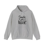 Smile there's wine Hooded Sweatshirt