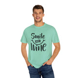 Smile There's Wine T-shirt