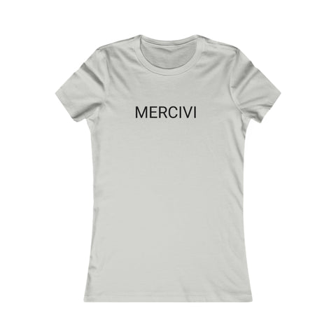 Mercivi Women's Favorite Tee