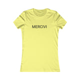 Mercivi Women's Favorite Tee