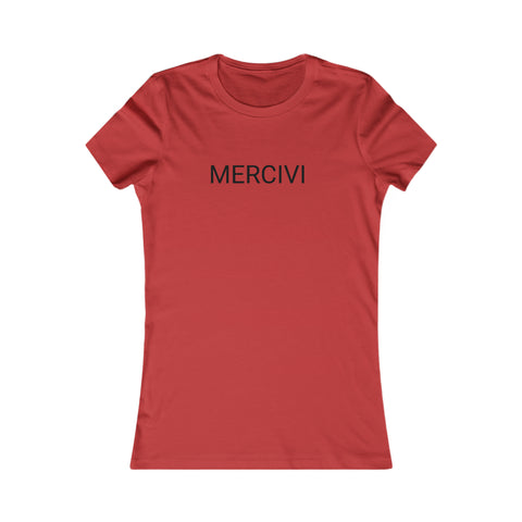 Mercivi Women's Favorite Tee