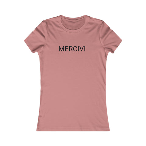 Mercivi Women's Favorite Tee