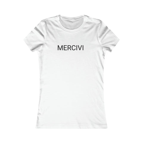 Mercivi Women's Favorite Tee